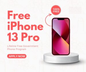 Get Free Government iPhone 13