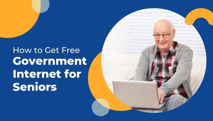 Free Government Internet for Seniors