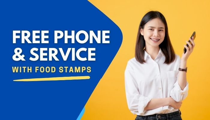 Free Phone and Service with Food Stamps
